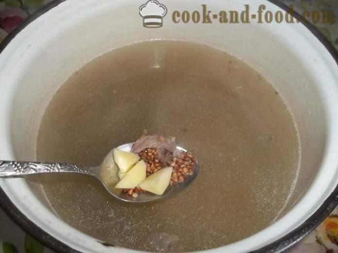 Zuppa di grano saraceno con carne di manzo - come cucinare la zuppa di brodo di grano saraceno, un passo per passo ricetta foto