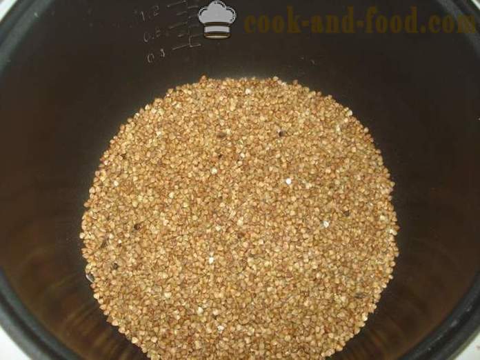 Grano saraceno Delicious a multivarka - come cucinare grano saraceno in multivarka in acqua, con un passo per passo ricetta foto